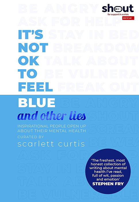 Obálka knihy It’s Not OK to Feel Blue (And other lies)