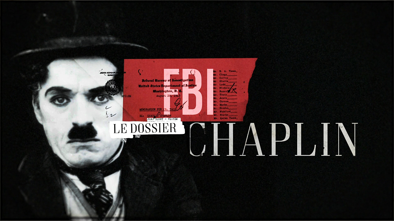 Charlie Chaplin versus FBI