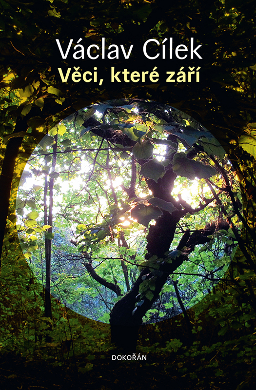 Obálka knihy Václava Cílka Věci, které září