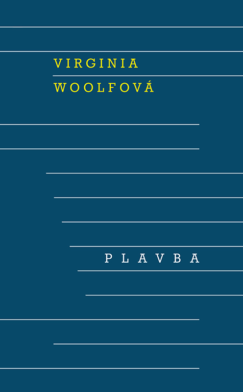 Přebal knihy Virginie Woolfové Plavba