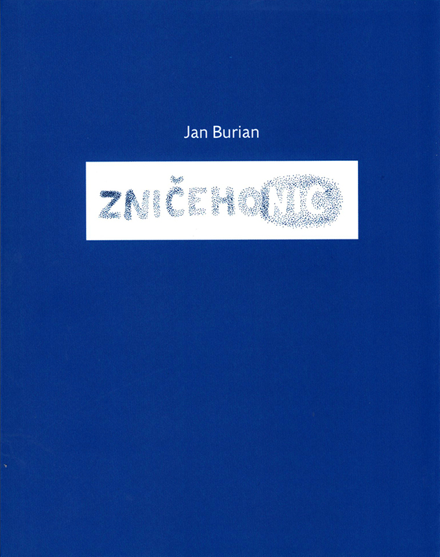 Přebal básnické sbírky Jana Buriana Zničehonic