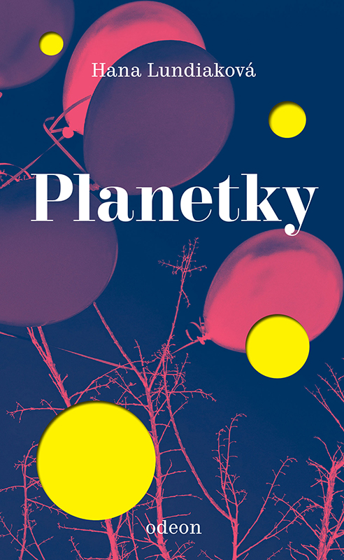 Obálka nové knihy Hany Lundiakové Planetky