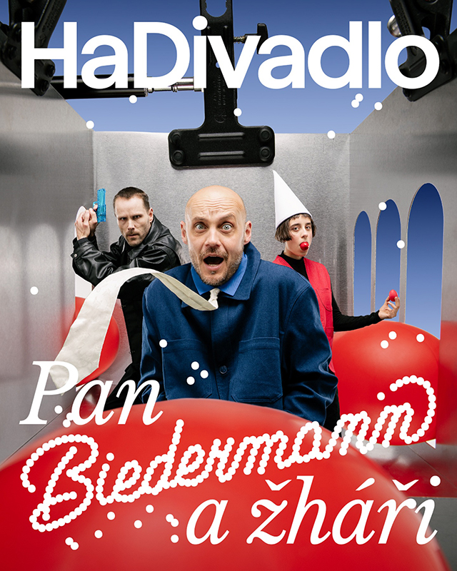 Poster k inscenaci HaDivadla Pan Biedermann a žháři