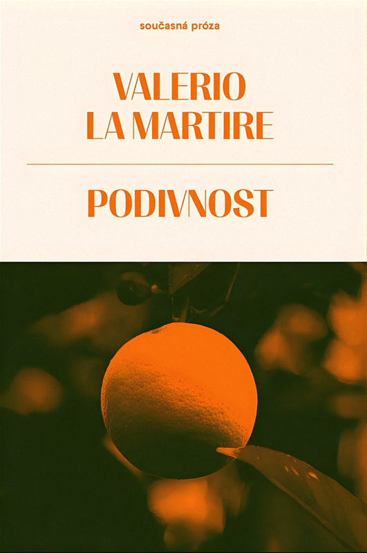 Obálka románu Podivnost