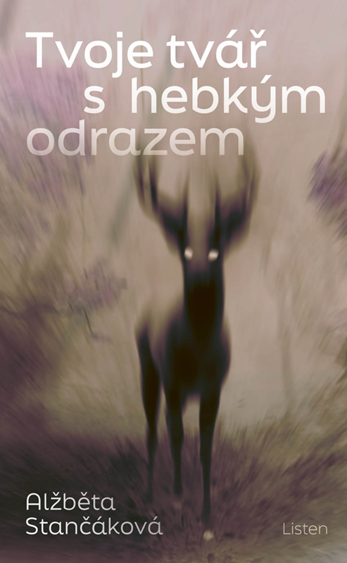 Obálka sbírky povídek Tvoje tvář s hebkým odrazem