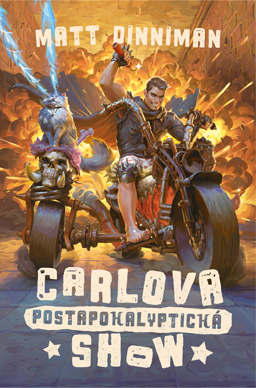 Přebal knihy Carlova postapokalyptická show