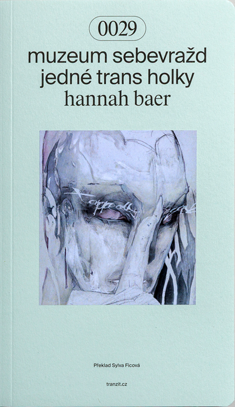 obálka knihy muzeum sebevražd jedné trans holky