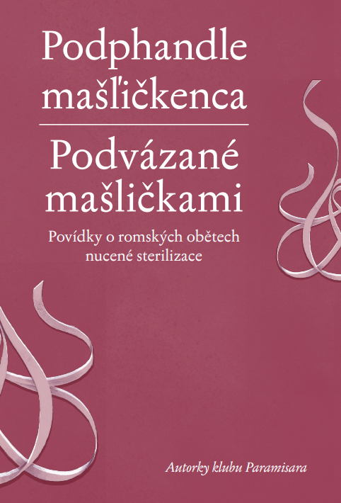 Obálka knihy Podvázané mašličkami
