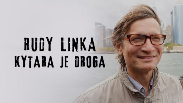 Rudy Linka: Kytara je droga
