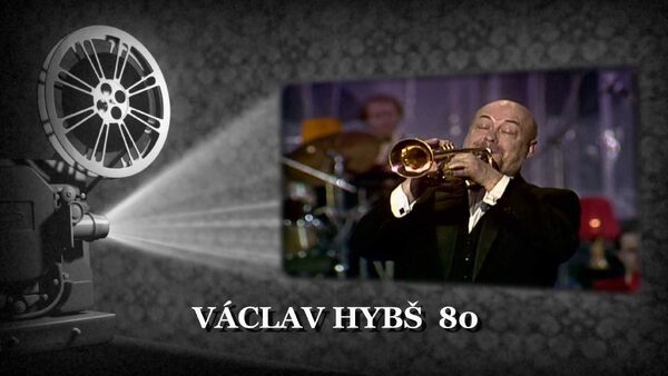 Václav Hybš 80