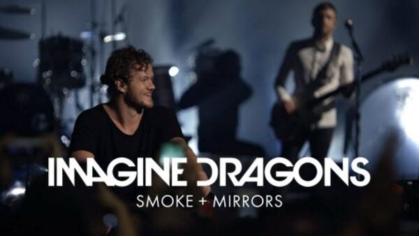 Imagine Dragons: Smoke + Mirrors Live