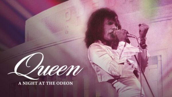 Queen: A Night at the Odeon