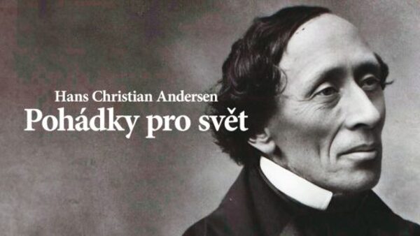 Hans Christian Andersen: Pohádky pro svět