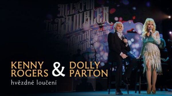 Kenny Rogers & Dolly Parton: hvězdné loučení