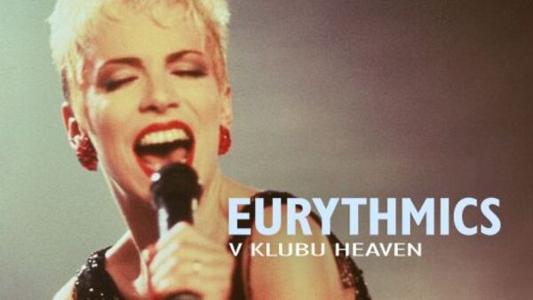 Eurythmics v klubu Heaven