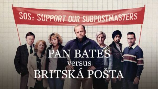 Pan Bates versus Britská pošta (1/4)