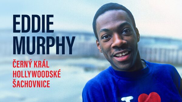 Eddie Murphy: černý král hollywoodské šachovnice