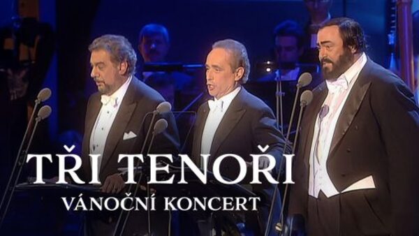 Tři tenoři - vánoční koncert