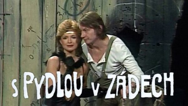 S Pydlou v zádech