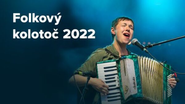 Folkový kolotoč 2022